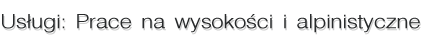 Prace wysoko�ciowe